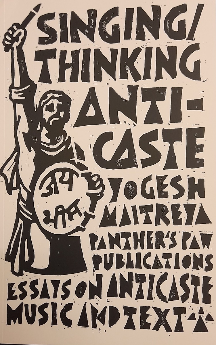 Singing/Thinking Anti-Caste