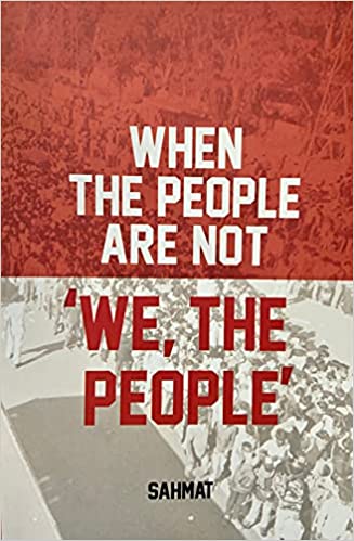 When The People Are Not 'We, the People'