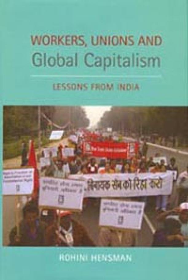 Workers, Unions And Global Capitalism