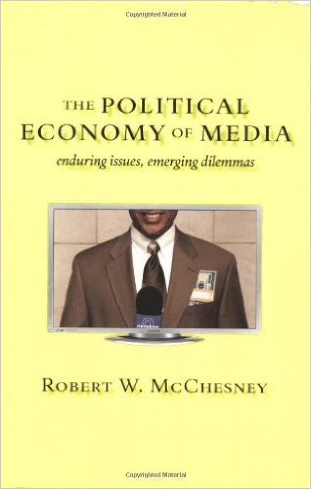 The Political Economy of Media