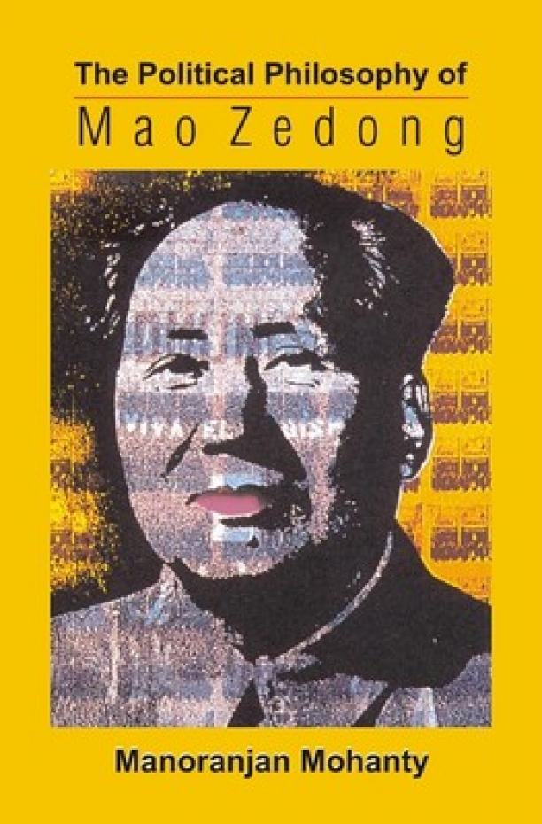 The Political Philosophy of Mao Zedong