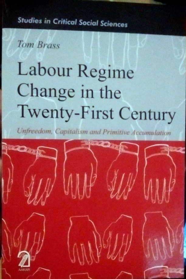 Labour Regime Change in the Twenty-First Century