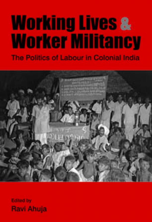 Working Lives and Worker Militancy