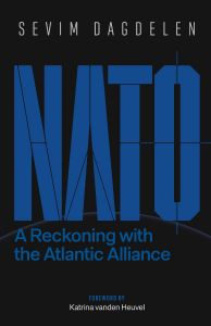 NATO: A Reckoning with the Atlantic Alliance