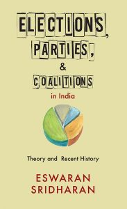 Elections, Parties, Coalitions in India