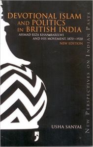 Devotional Islam and Politics in British India