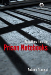 SELECTIONS FROM THE PRISON NOTEBOOKS 