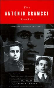 The Antonio Gramsci Reader