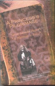 A Princess’s Pilgrimage: Nawab Sikandar Begum’s ‘A Pilgrimage to Mecca’ 