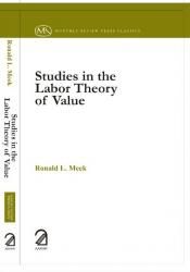 Studies In The Labor Theory Of Value