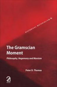 The Gramscian Moment