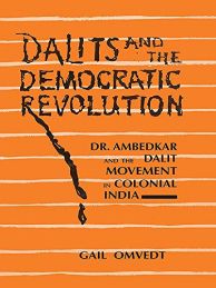 Dalits and the Democratic Revolution