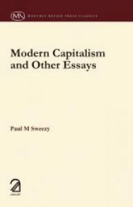 Modern Capitalism and Other Essays