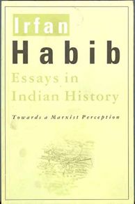 Essays in Indian History: Towards a Marxist Perception