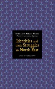 Identities and their Struggles in North East