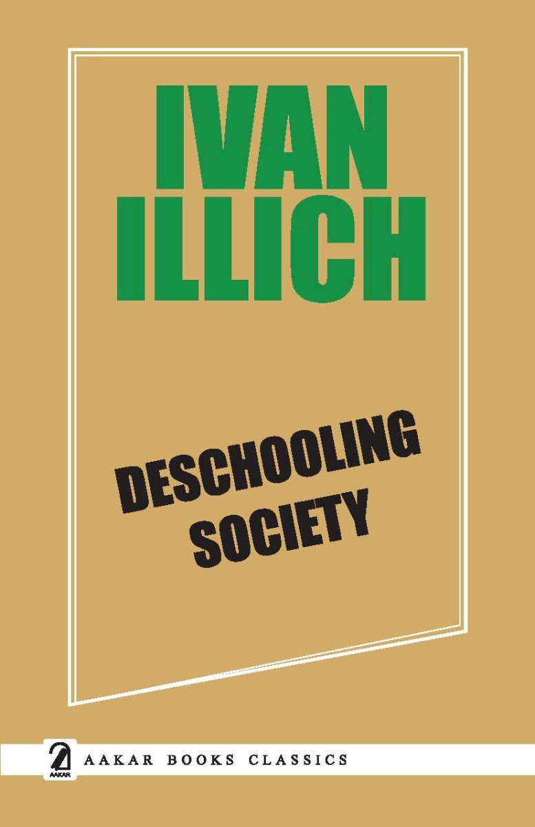 Deschooling Society