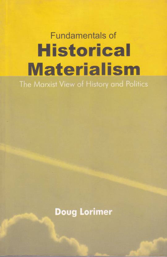 Fundamentals Of Historical Materialism