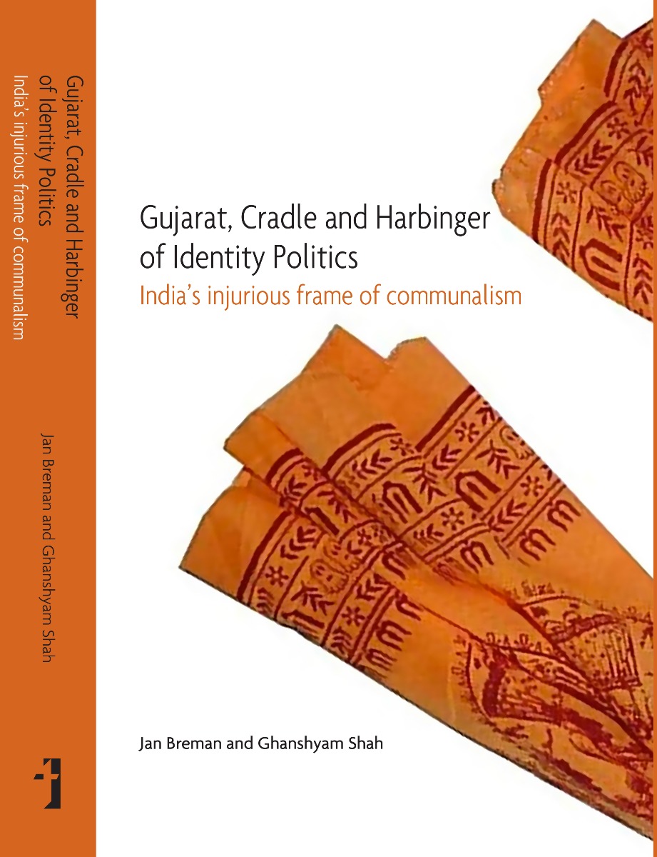 Gujarat, Cradle and Harbinger of Identity Politics