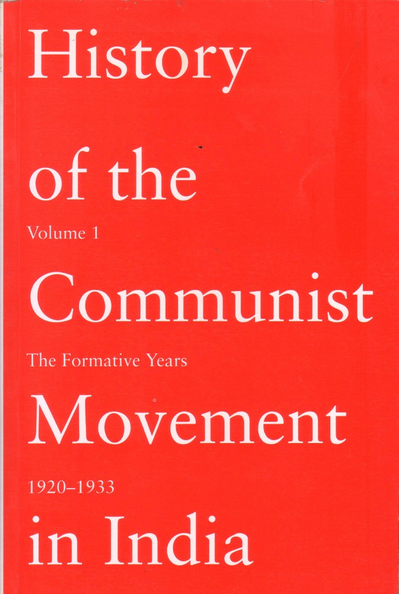 History of the Communist Movement in India