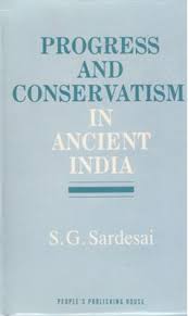 Progress and Conservatism in Ancient India