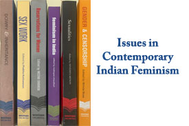 ISSUES IN CONTEMPORARY INDIAN FEMINISM
